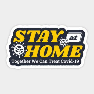 Stay At Home Sticker